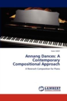 Paperback Annang Dances: A Contemporary Compositional Approach Book