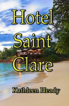 Paperback Hotel Saint Clare Book