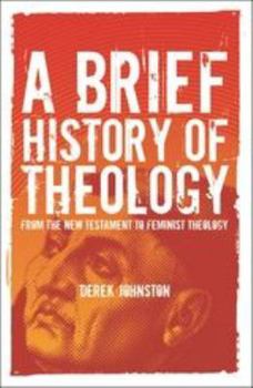 Paperback A Brief History of Theology Book