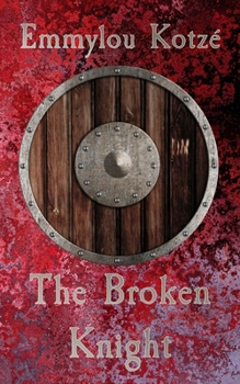 Paperback The Broken Knight Book