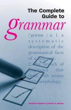 Hardcover The Complete Guide to Grammar Book