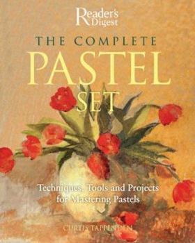 Paperback The Complete Pastel Set: Techniques, Tools and Projects for Mastering Pastels [With 12 Soft Pastels/ A Blending Tool and 5 Pastel Pencils/ 1 Lead Penc Book