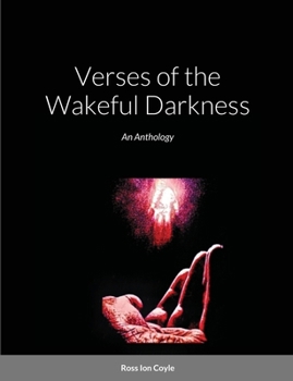 Paperback Verses of the Wakeful Darkness: An Anthology Book