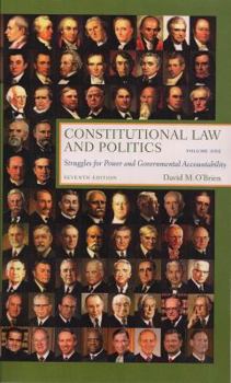 Paperback Constitutional Law and Politics: Volume One: Struggles for Power and Governmental Accountability Book