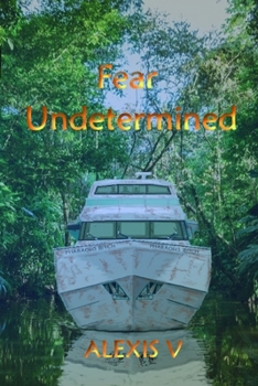 Paperback Fear Undetermined Book