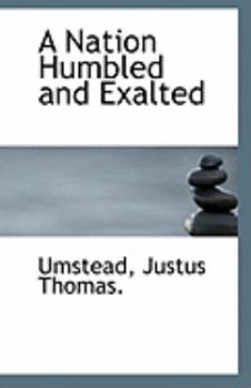 Paperback A Nation Humbled and Exalted Book