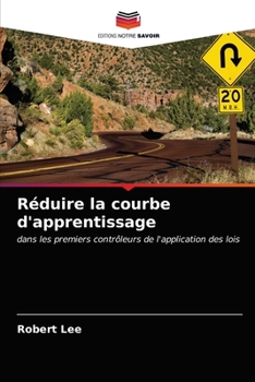 Paperback Réduire la courbe d'apprentissage [French] Book