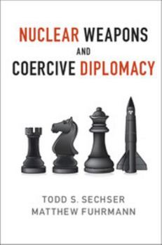 Paperback Nuclear Weapons and Coercive Diplomacy Book