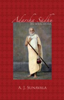 Paperback Adarsha Sadhu: An Ideal Monk Book