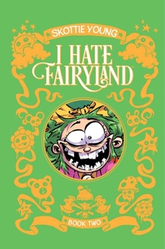 Hardcover I Hate Fairyland Book Two Book