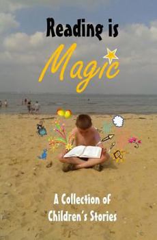 Paperback Reading is Magic: A Collection of Children's Stories Book