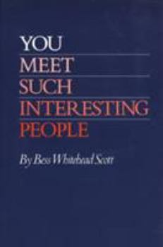 Hardcover You Meet Such Interesting People Book