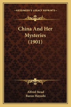 Paperback China And Her Mysteries (1901) Book