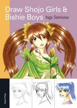 Paperback Draw Shojo Girls & Bishie Boys Book