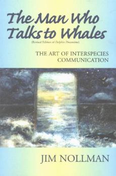 Paperback The Man Who Talks to Whales Book