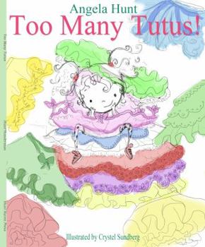Hardcover Too Many Tutus Book