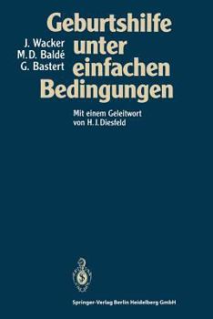 Paperback Geburtshilfe Unter Einfachen Bedingungen [German] Book