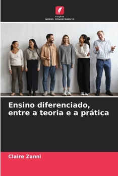 Paperback Ensino diferenciado, entre a teoria e a prática [Portuguese] Book