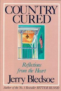 Hardcover Country Cured: Reflections from the Heart Book