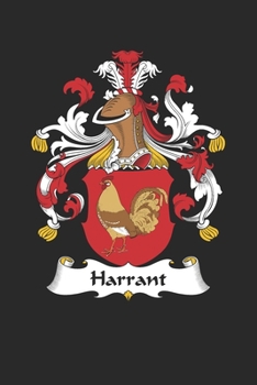 Paperback Harrant: Harrant Coat of Arms and Family Crest Notebook Journal (6 x 9 - 100 pages) Book