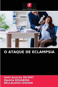 Paperback O Ataque de Eclampsia [Portuguese] Book