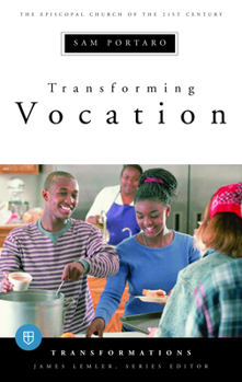 Paperback Transforming Vocation: Transformations Series Book