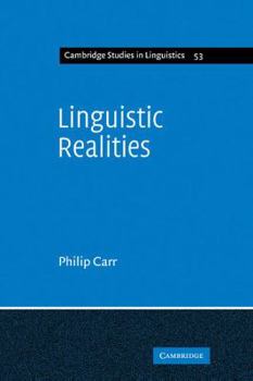 Paperback Linguistic Realities: An Autonomist Metatheory for the Generative Enterprise Book