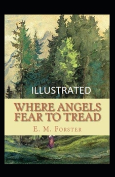 Paperback Where Angels Fear to Tread illustrated Book