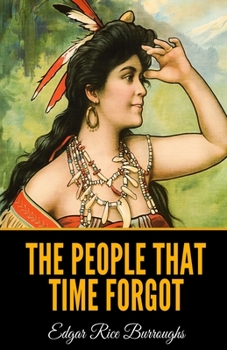 The People That Time Forgot - Book #2 of the Caspak