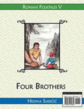 Paperback Four Brothers (a Romani Folktale) Book