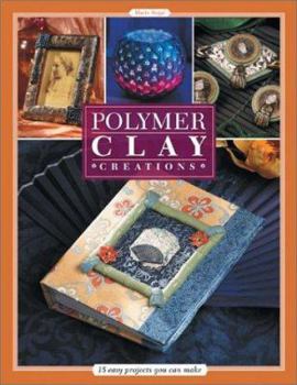 Paperback Polymer Clay Creations: 11 Easy Projects You Can Make Book