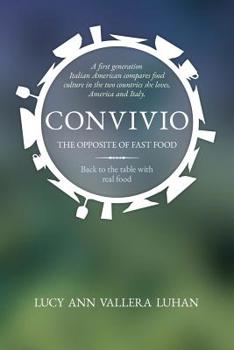 Convivio: Good Food. Good Company. Good Health.