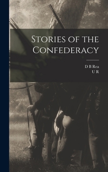 Hardcover Stories of the Confederacy Book