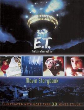 Hardcover E.T. The Extra-Terrestrial: Movie Storybook Book