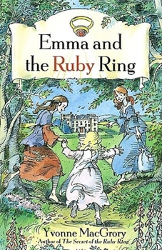 Emma and the Ruby Ring - Book #4 of the Ruby Ring