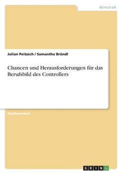 Paperback Chancen und Herausforderungen für das Berufsbild des Controllers [German] Book