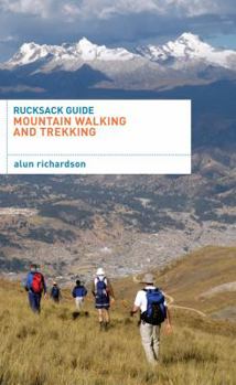 Paperback Mountain Walking and Trekking. Alun Richardson Book