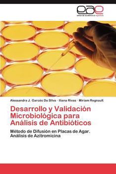 Paperback Desarrollo y Validación Microbiológica para Análisis de Antibióticos [Spanish] Book