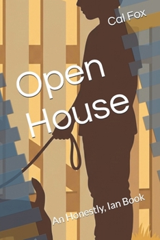 Open House: An Honestly, Ian Book