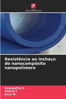 Paperback Resistência ao inchaço do nanocompósito nanopolímero [Portuguese] Book