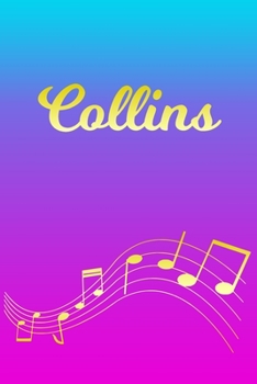 Paperback Collins: Sheet Music Note Manuscript Notebook Paper - Pink Blue Gold Personalized Letter C Initial Custom First Name Cover - Mu Book