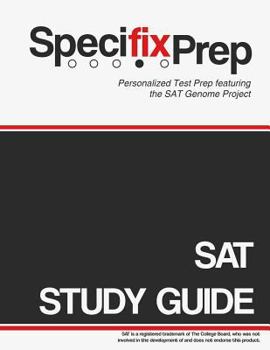 Paperback Specifix Prep SAT Study Guide: Comprehensive, Personalized SAT Preparation featuring the SAT Genome Project Book