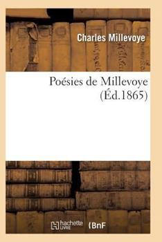 Paperback Poésies de Millevoye [French] Book