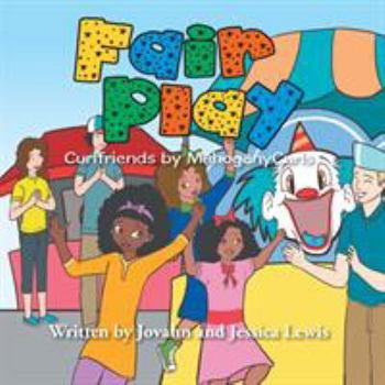 Paperback Fair Play: Curlfriends by MahoganyCurls Book