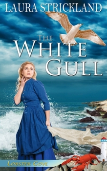 The White Gull - Book #1 of the Lobster Cove