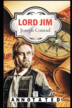 Paperback Lord Jim "The Annotated Classic" Book