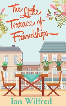 Paperback The Little Terrace of Friendships Book