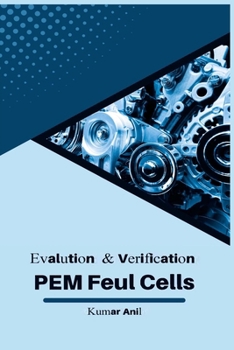 Paperback Evaluation and Verification Pem Fuel Cells Book