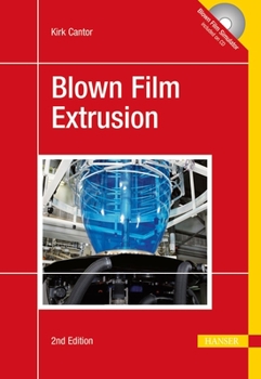 Hardcover Blown Film Extrusion 2e Book
