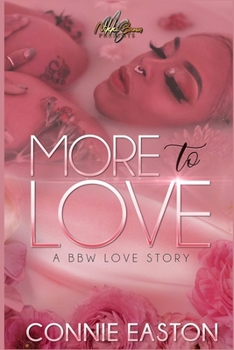 Paperback More to Love: a BBW love story Book